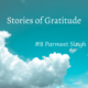 #storiesofgratitude – Parmeet Singh